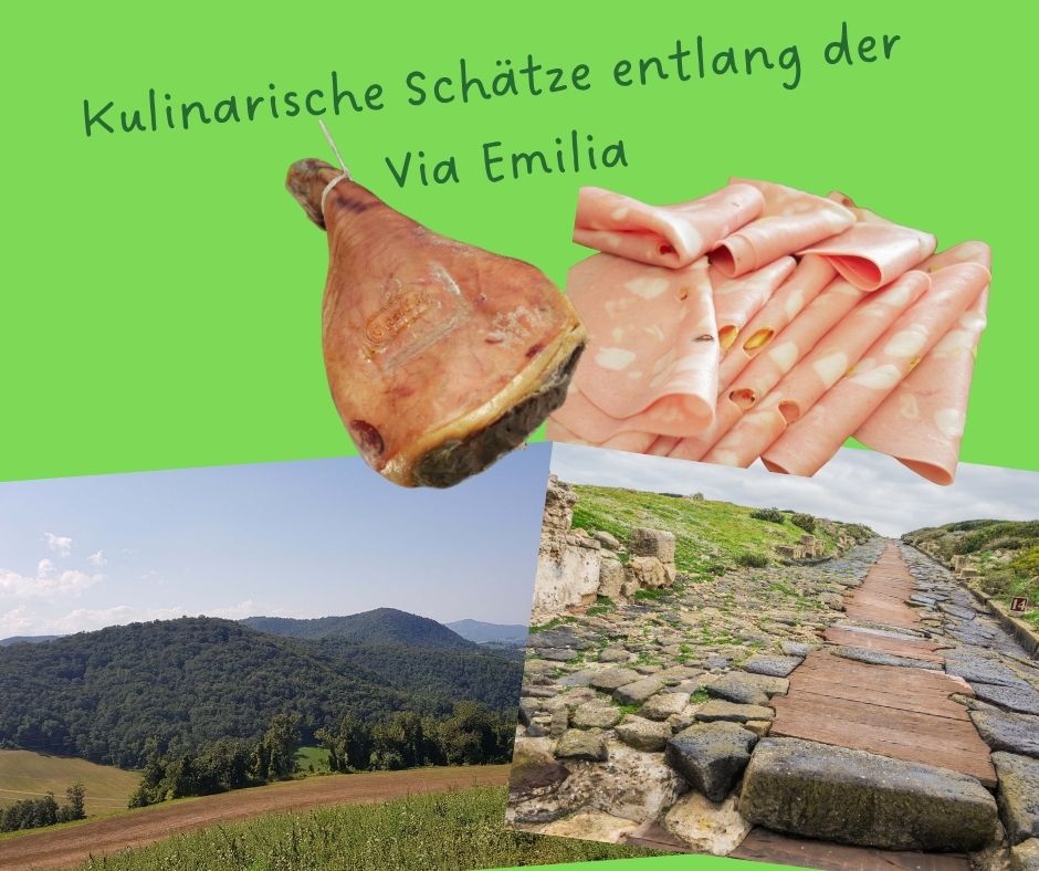 Kulinarische Schätze entlang der Via Emilia